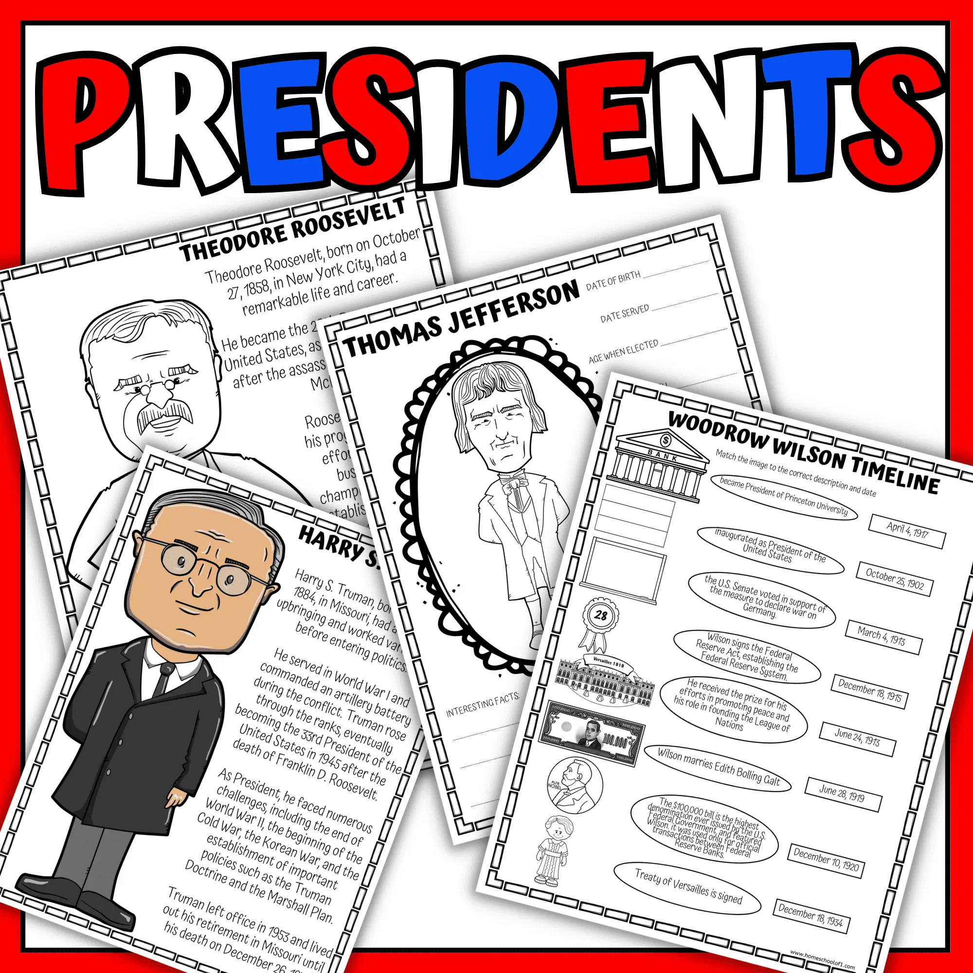 U.S. Presidents timeline, Theodore Roosevelt biography, Harry Truman activities, Thomas Jefferson worksheet, and Woodrow Wilson timeline printables