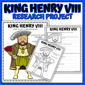 King Henry VIII research project printable including a fact poster, coloring page, and history worksheet for Tudor England lessons