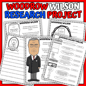 Woodrow Wilson Unit Study