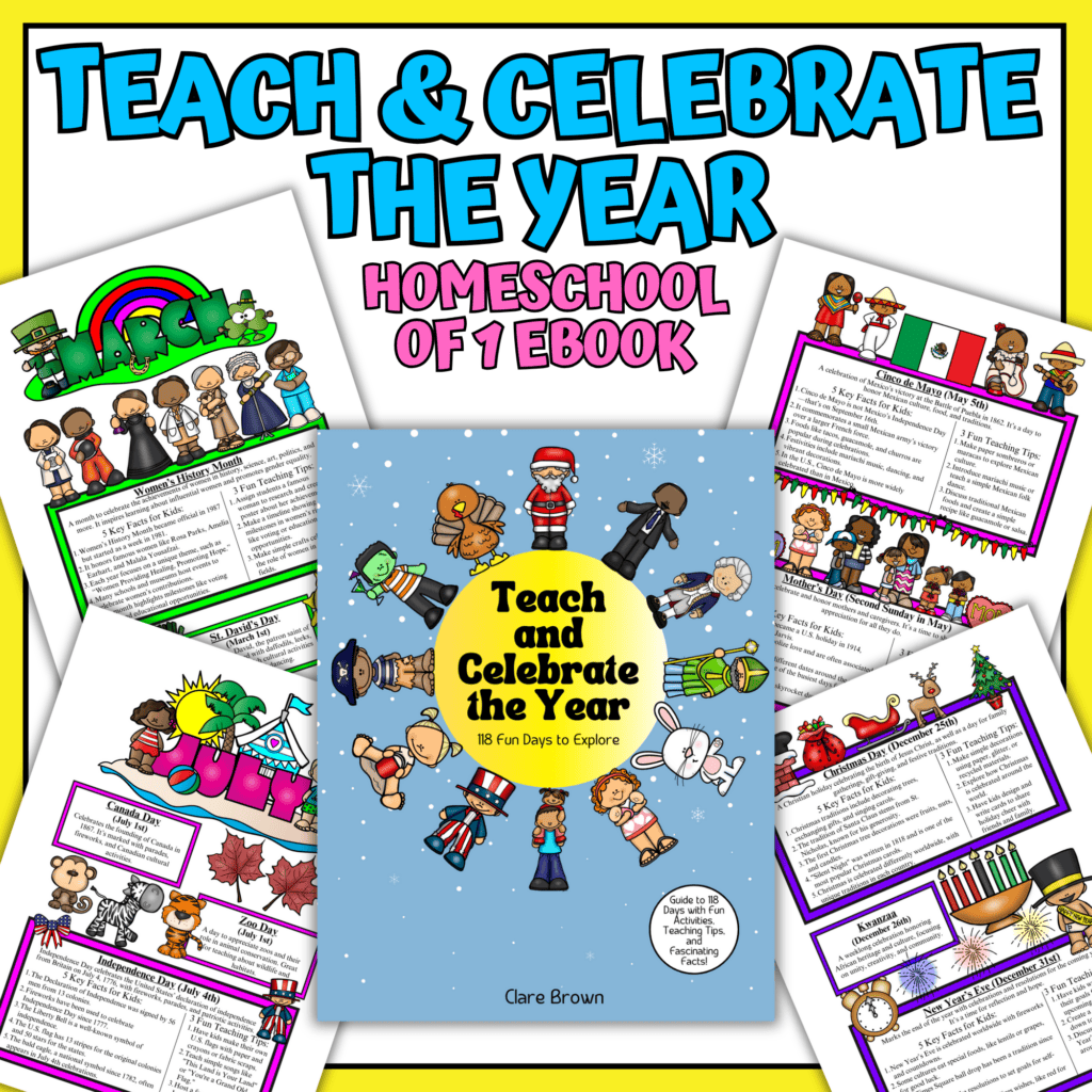 Teach and Celebrate the Year Homeschool of 1 Ebook