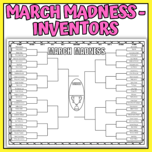 march madness inventors bracket