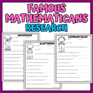 Famous mathematicians research worksheets printable featuring biography activities for Archimedes, Alan Turing, and Leonhard Euler