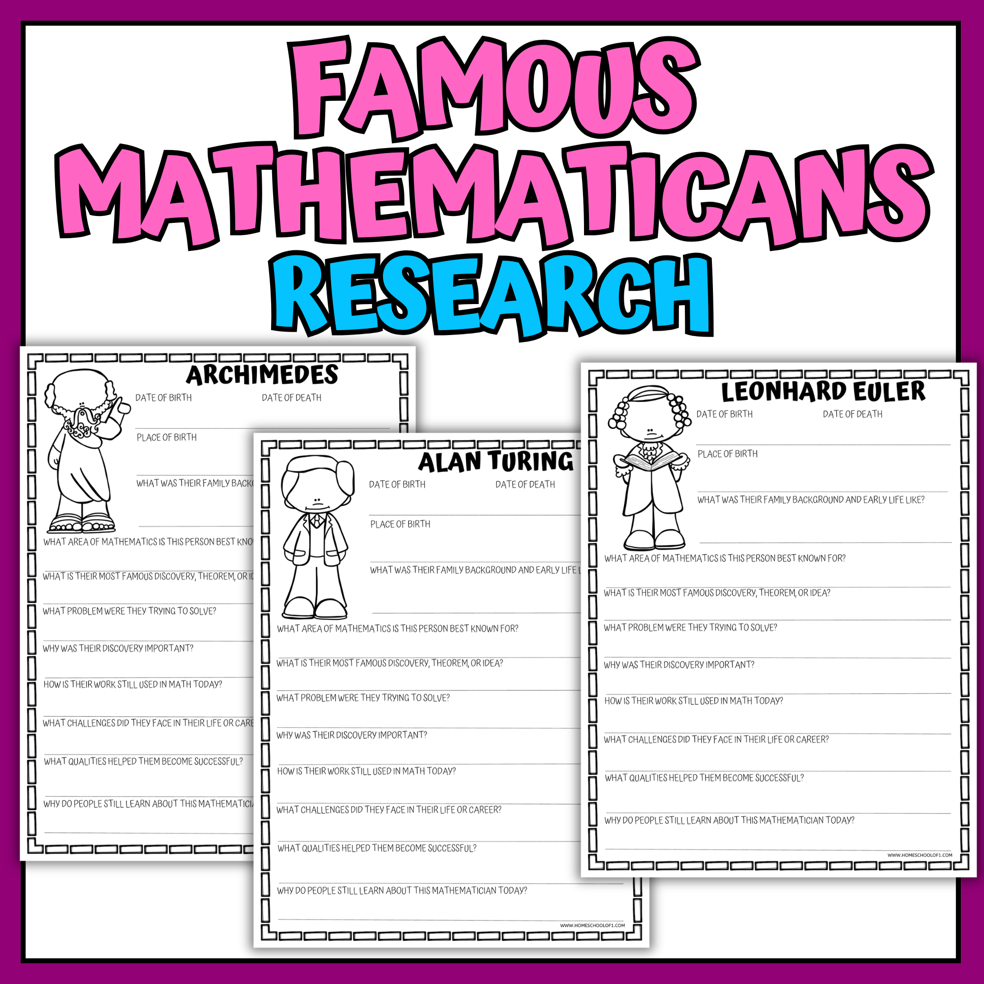 Famous mathematicians research worksheets printable featuring biography activities for Archimedes, Alan Turing, and Leonhard Euler