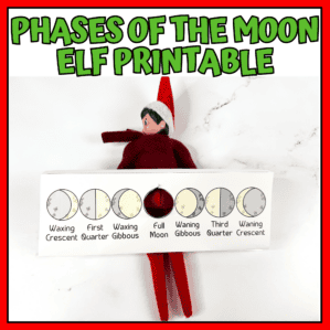 PHASES OF THE MOON ELF PRINTABLE