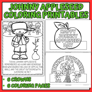 Johnny Appleseed Printables – Coloring Pages & Crowns