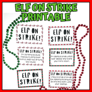 Elf on Strike Printable Signs