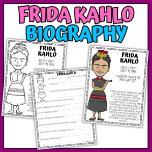 Frida Kahlo Biography Worksheets