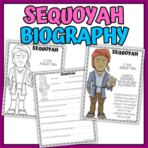 Sequoyah Biography Worksheets